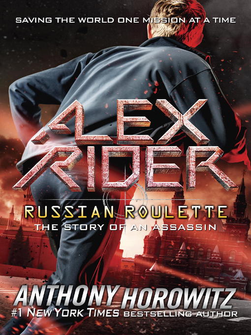 Détails du titre pour Russian Roulette: The Story of an Assassin par Anthony Horowitz - Liste d'attente
